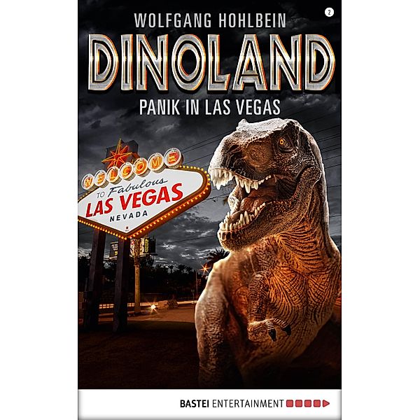 Panik in Las Vegas / Dino-Land Bd.2, Wolfgang Hohlbein