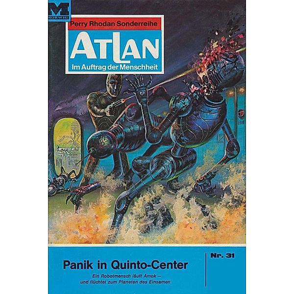 Panik in Quinto-Center (Heftroman) / Perry Rhodan - Atlan-Zyklus Condos Vasac Bd.31, Hans Kneifel