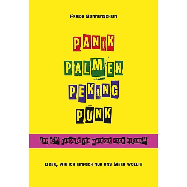 PANIK PALMEN PEKING PUNK, Frieda Sonnenschein