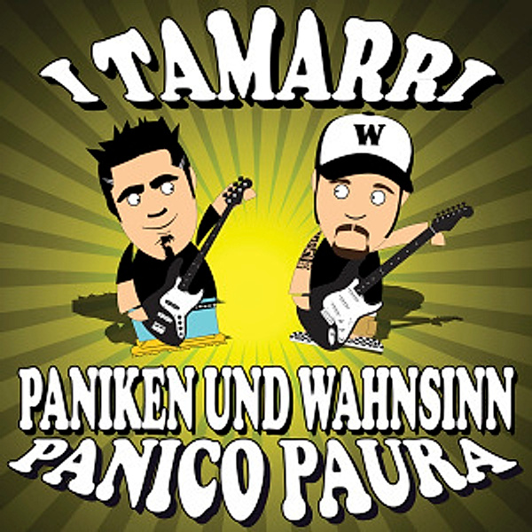Paniken Und Wahnsinn-Panico Pa, I Tamarri