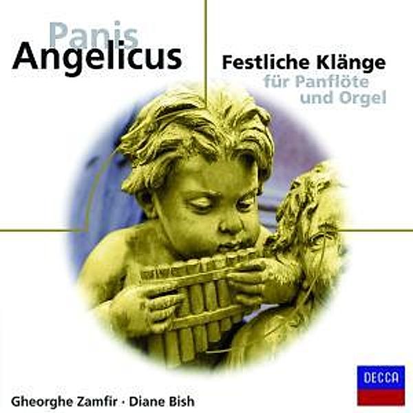 Panis Angelicus - Festliche Klänge für Panflöte, Gheorghe Zamfir, Diane Bish