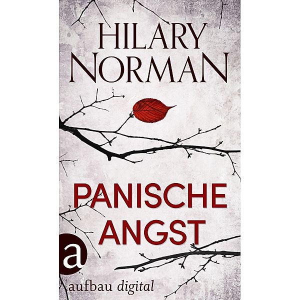 Panische Angst, Hilary Norman