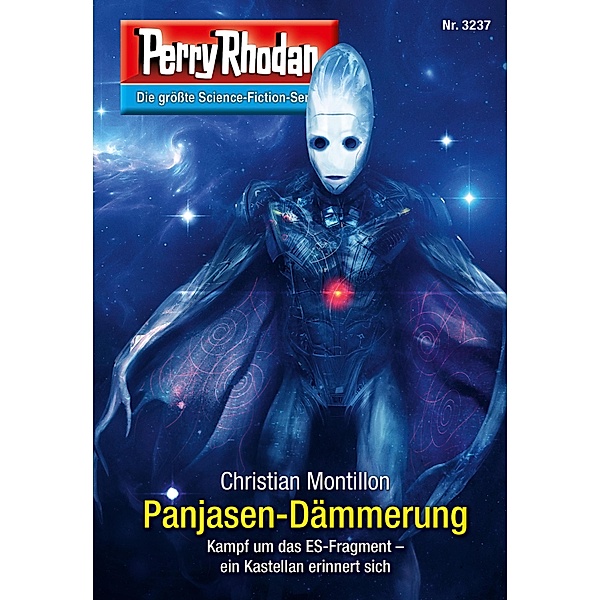 Panjasen-Dämmerung / Perry Rhodan-Zyklus Fragmente Bd.3237, Christian Montillon