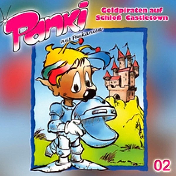 Panki - 2 - Panki 02 - Goldpiraten auf Schloss Castletwon, Fred Schreier, Doris Schreier, M. Manzini