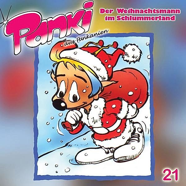 Panki - 21 - Panki 21 - Der Weihnachtsmann im Schlummerland, Doris Schreier, Fred Schreier