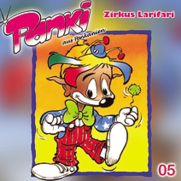 Panki - 5 - Panki 05 - Zirkus Larifari, Doris Schreier