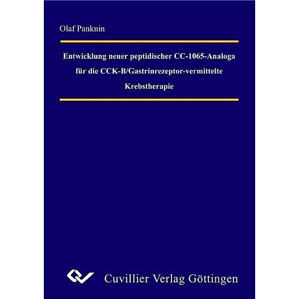 Panknin, O: Entwicklung neuer peptidischer CC-1065 Analoga f, Olaf Panknin