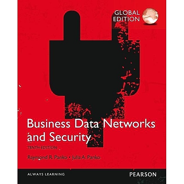 Panko, R: Business Data Networks and Telecommunications, Raymond R. Panko, Julia A. Panko