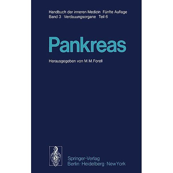 Pankreas / Handbuch der inneren Medizin Bd.3 / 6