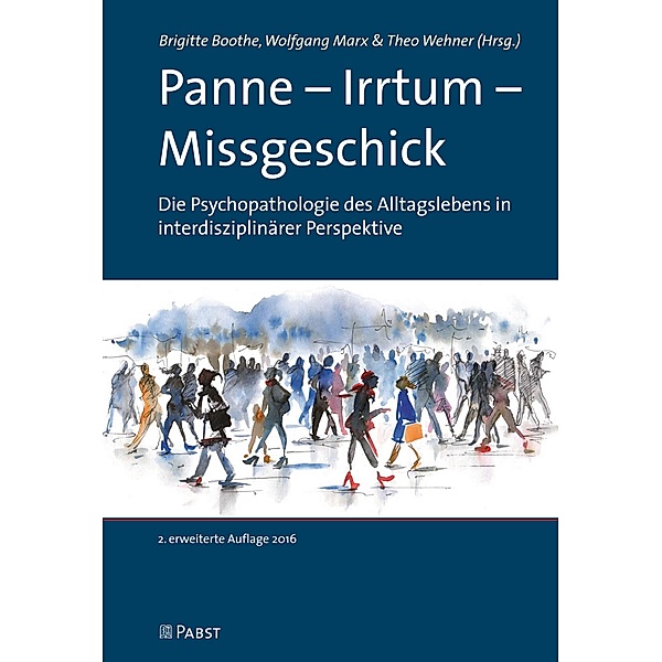 Panne - Irrtum - Missgeschick, Wolfgang Marx, Theo Wehner