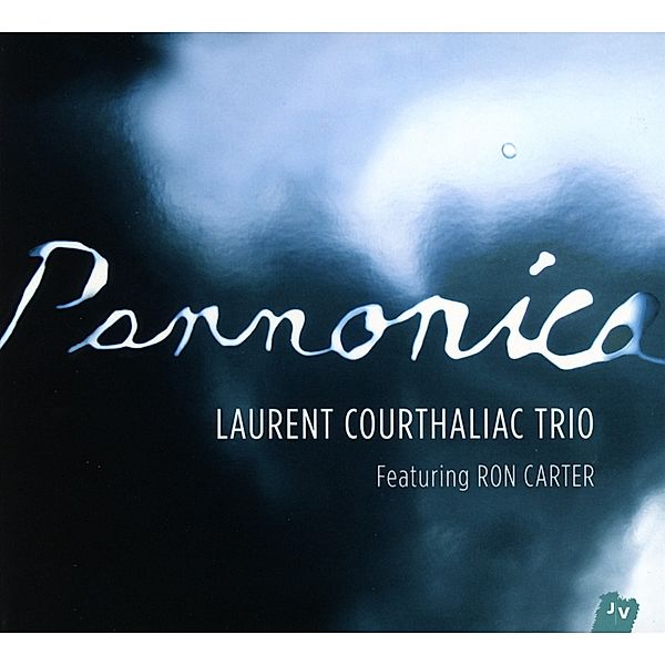 Pannonica, Laurent Courthaliac Trio, Ron Carter