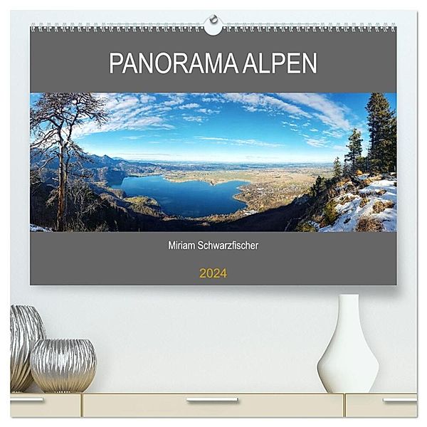 Panorama Alpen (hochwertiger Premium Wandkalender 2024 DIN A2 quer), Kunstdruck in Hochglanz, Miriam Schwarzfischer