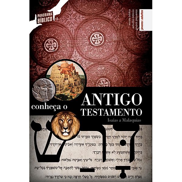 Panorama Bíblico 2 - Conheça o Antigo Testamento | Professor / Panorama Bíblico, Editora Cristã Evangélica