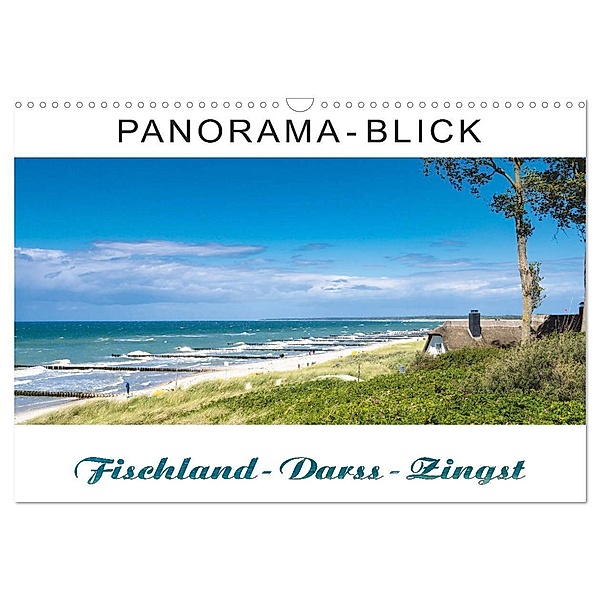 Panorama-Blick Fischland-Darss-Zingst (Wandkalender 2024 DIN A3 quer), CALVENDO Monatskalender, Andrea Dreegmeyer