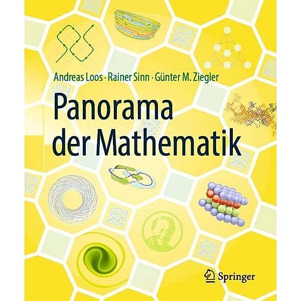 Panorama der Mathematik, Andreas Loos, Rainer Sinn, Günter M. Ziegler