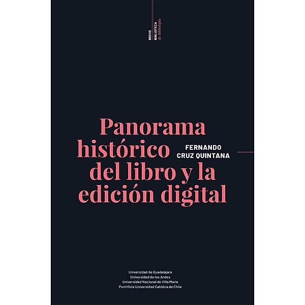 Panorama histórico del libro y la edición digital / Profesionales del libro, Fernando Cruz Quintana