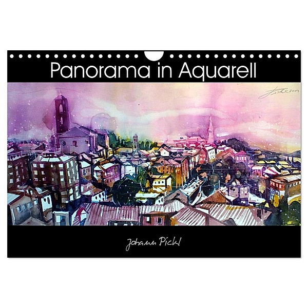 Panorama in Aquarell (Wandkalender 2024 DIN A4 quer), CALVENDO Monatskalender, Johann Pickl