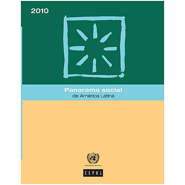 Panorama Social de América Latina: Panorama Social de América Latina 2010