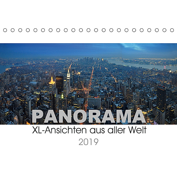 Panorama. XL-Ansichten aus aller Welt (Tischkalender 2019 DIN A5 quer), Uwe Bade