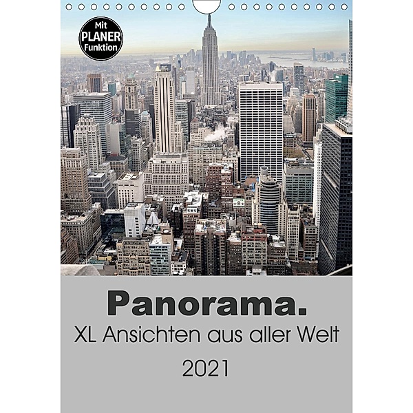 Panorama. XL Ansichten aus aller Welt (Wandkalender 2021 DIN A4 hoch), Uwe Bade