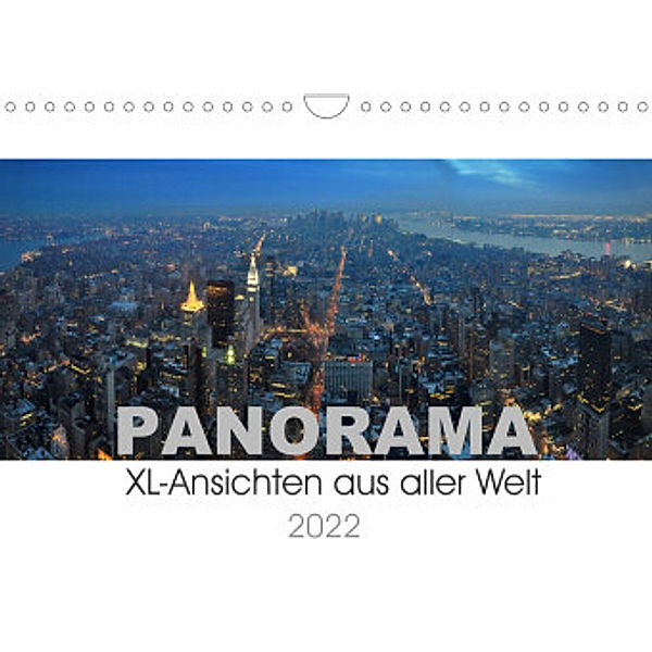 Panorama. XL-Ansichten aus aller Welt (Wandkalender 2022 DIN A4 quer), Uwe Bade