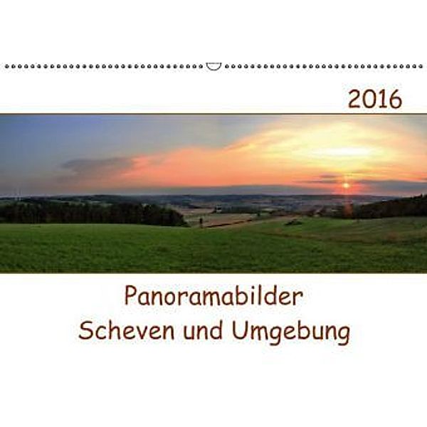 Panoramabilder Scheven und Umgebung (Wandkalender 2016 DIN A2 quer), Hermann-Josef Lingscheidt