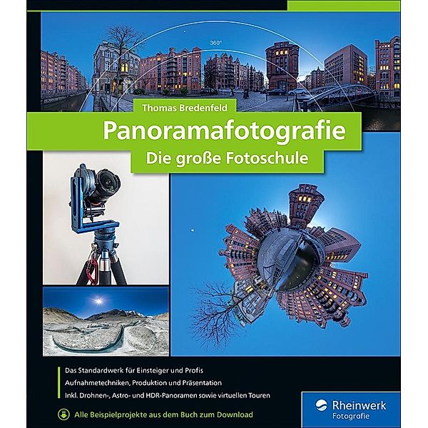 Panoramafotografie / Rheinwerk Fotografie, Thomas Bredenfeld