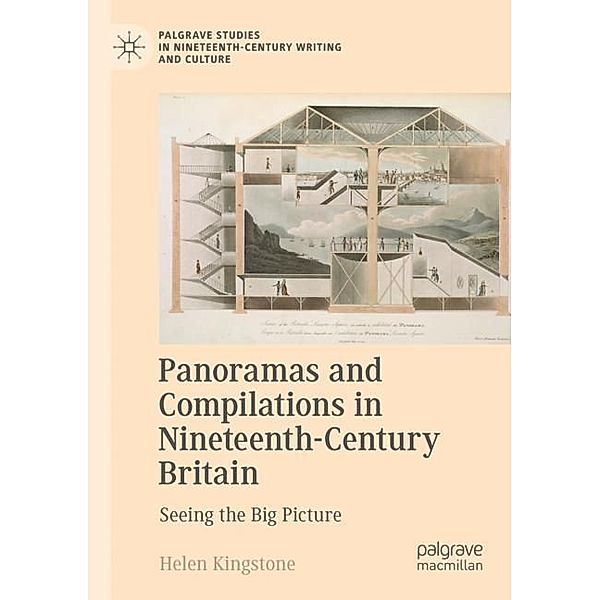 Panoramas and Compilations in Nineteenth-Century Britain, Helen Kingstone