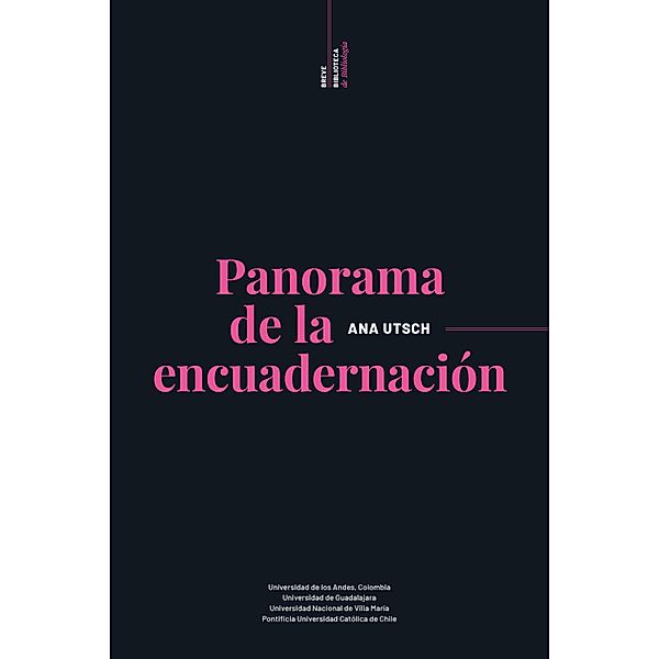 Panoramas de la encuadernación, Ana Utsch