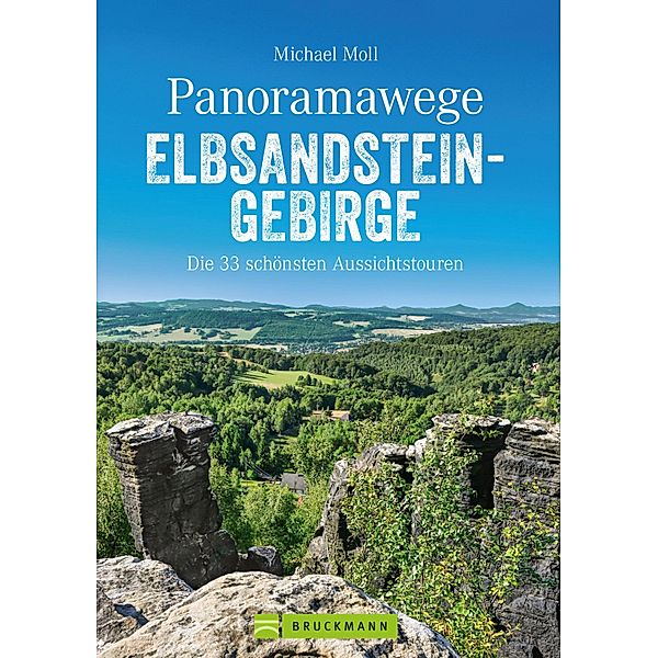 Panoramawege Elbsandsteingebirge, Michael Moll