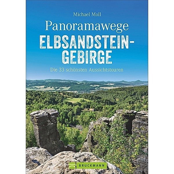 Panoramawege Elbsandsteingebirge, Michael Moll