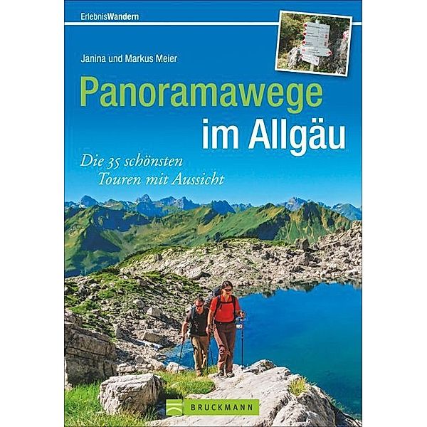 Panoramawege im Allgäu, Janina Meier, Markus Meier