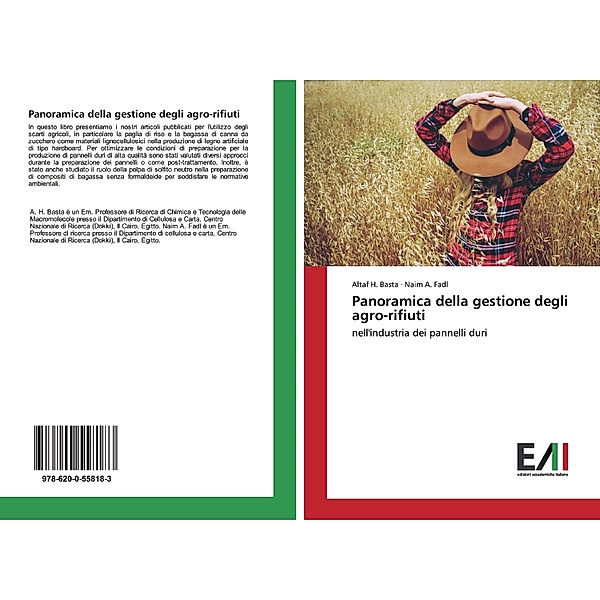 Panoramica della gestione degli agro-rifiuti, Altaf H. Basta, Naim A. Fadl