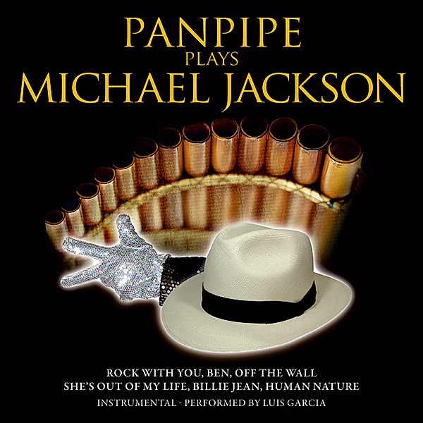 Panpipe Plays Michael Jackson, Luis Garcia