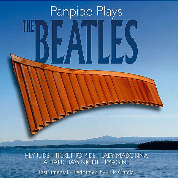 Panpipe Plays The Beatles, Luis Garcia