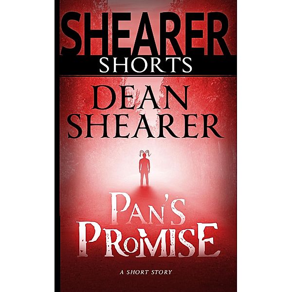 Pan's Promise / Pan, Dean Shearer