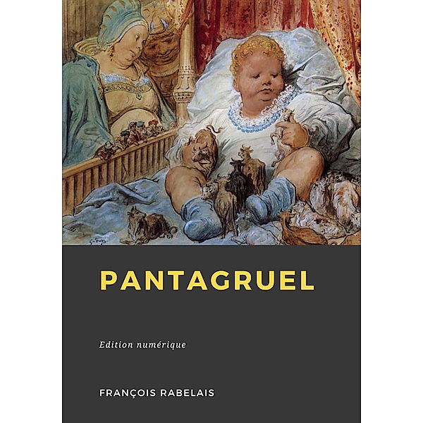 Pantagruel, François Rabelais