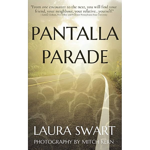 Pantalla Parade, Laura Swart