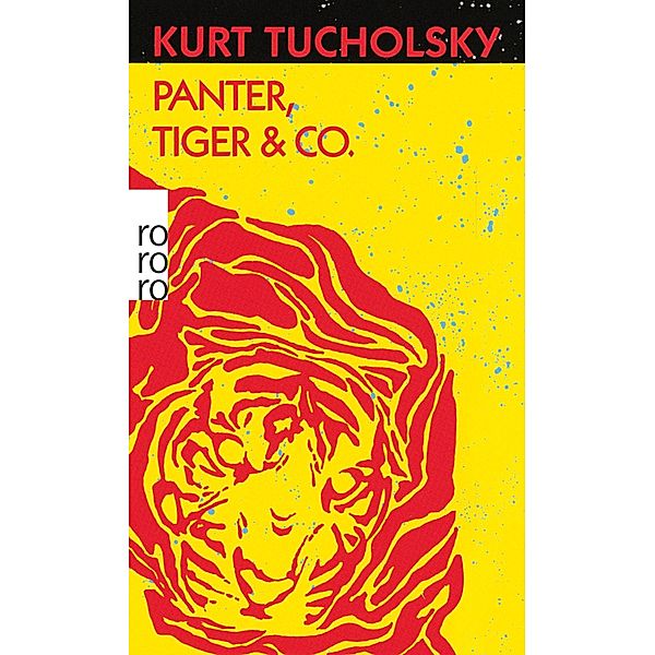 Panter, Tiger & Co., Kurt Tucholsky