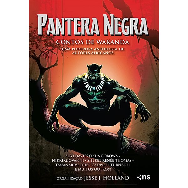 Pantera Negra: contos de Wakanda - Uma poderosa antologia de autores africanos, Jesse J. Holland