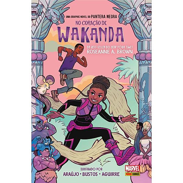 Pantera Negra: No Coração de Wakanda / Pantera Negra: No Coração de Wakanda, Roseanne A. Brown