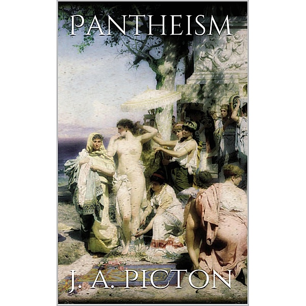 Pantheism, J. Allanson Picton