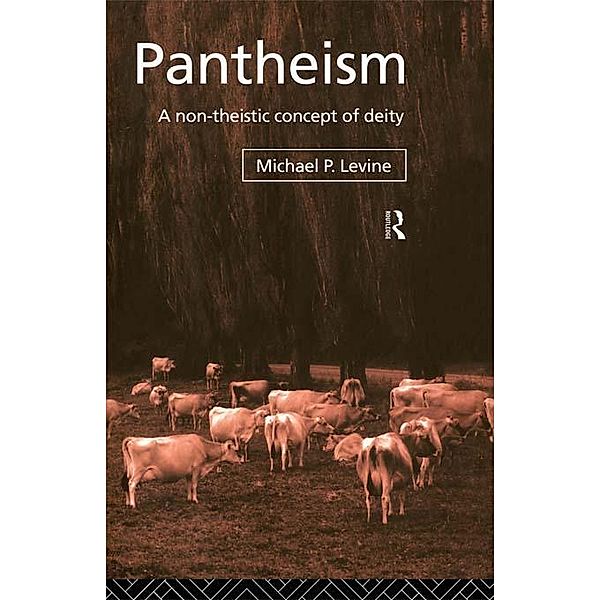 Pantheism, Michael P. Levine
