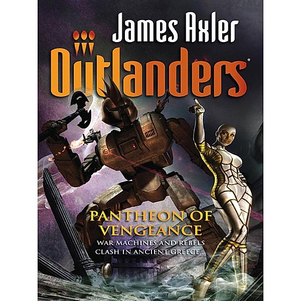 Pantheon Of Vengeance / Worldwide Library Series, James Axler