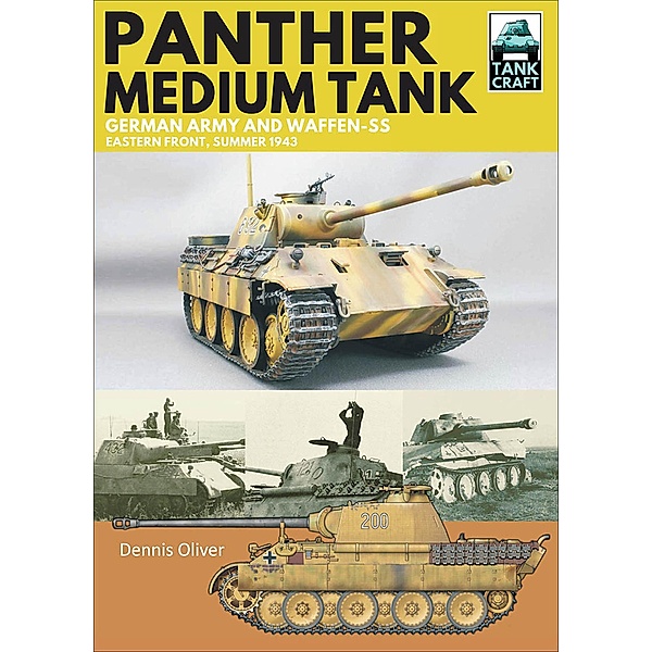 Panther Medium Tank, Dennis Oliver