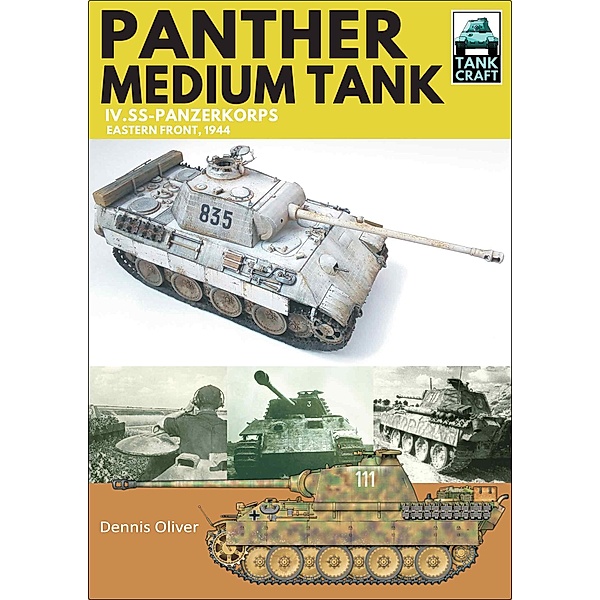 Panther Medium Tank / TankCraft, Dennis Oliver
