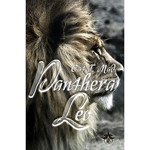 Panthera Leo, Cat T. Mad