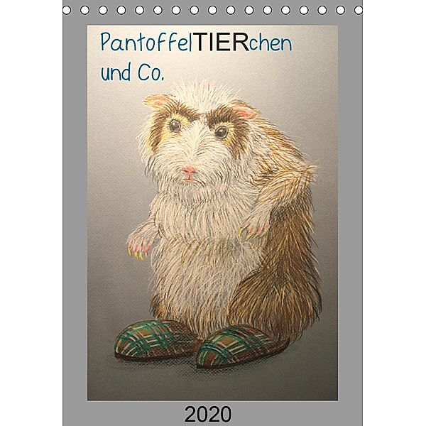 PantoffelTIERchen und Co. (Tischkalender 2020 DIN A5 hoch), Inga Knoff