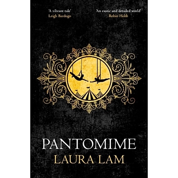 Pantomime, Laura Lam