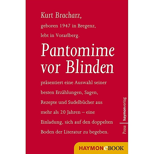 Pantomime vor Blinden, Kurt Bracharz